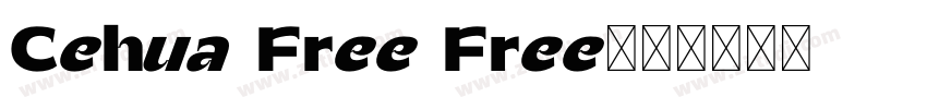 Cehua Free Free字体字体转换